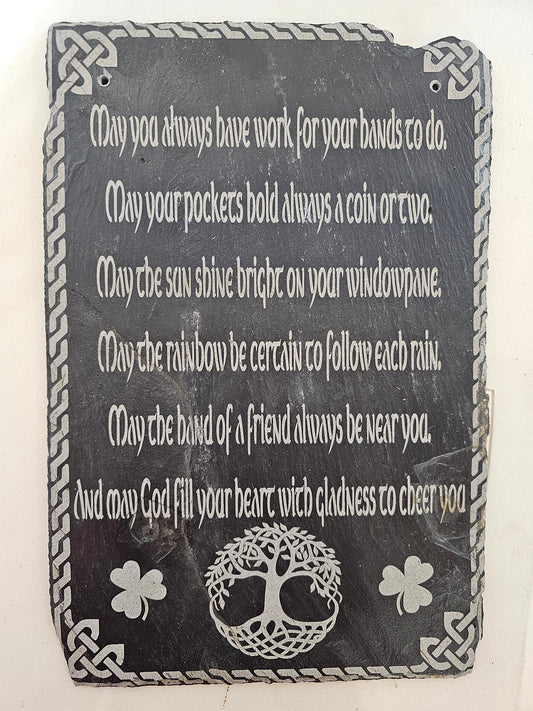 May You Always Have Work Laser Engraved Slate Door Hangers