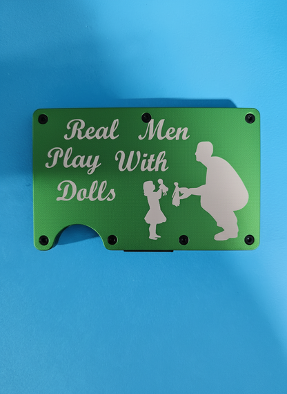 Real Men Play With Dolls (daddy daughter) Metal Minimalist Wallets
