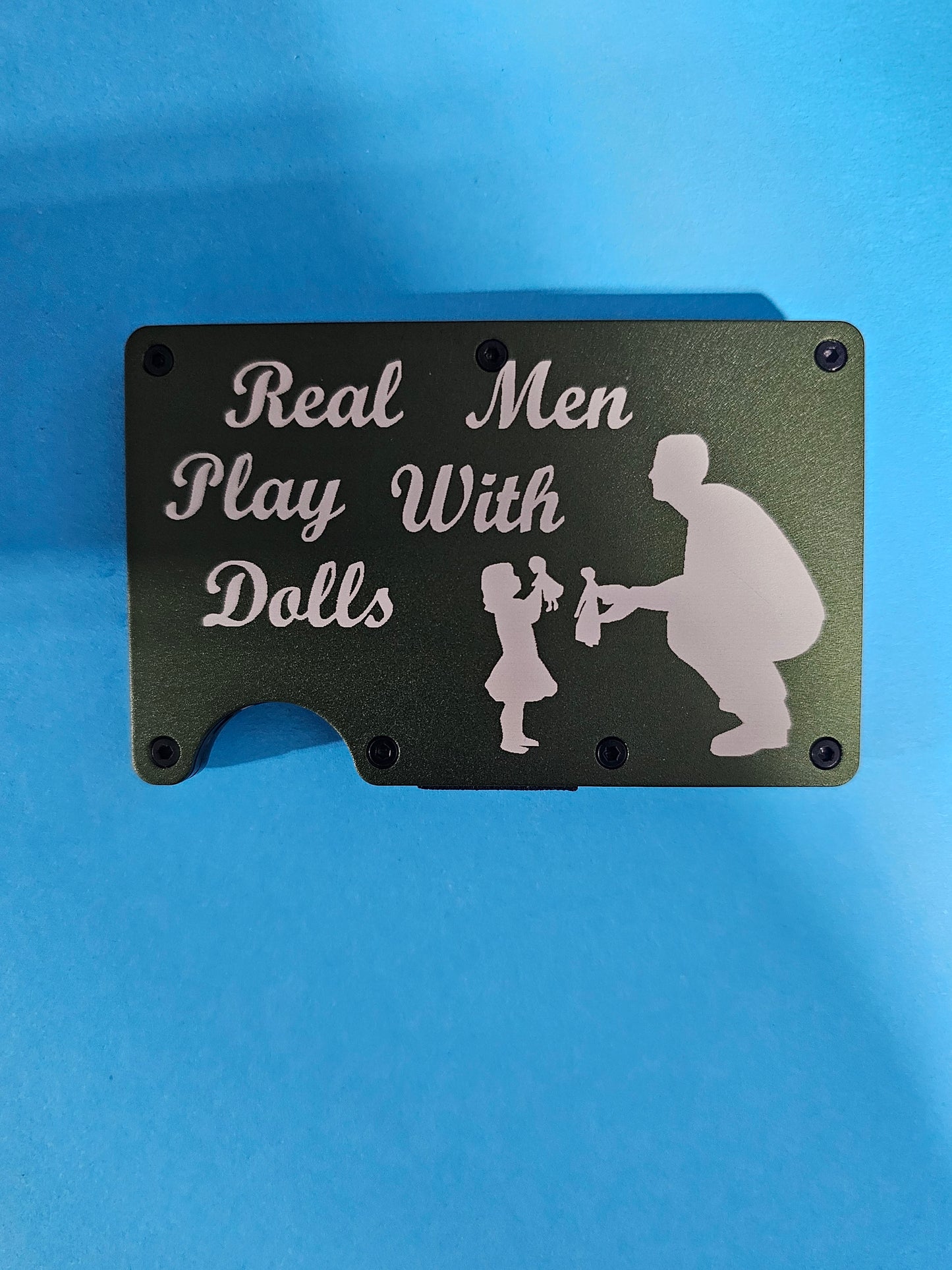 Real Men Play With Dolls (daddy daughter) Metal Minimalist Wallets