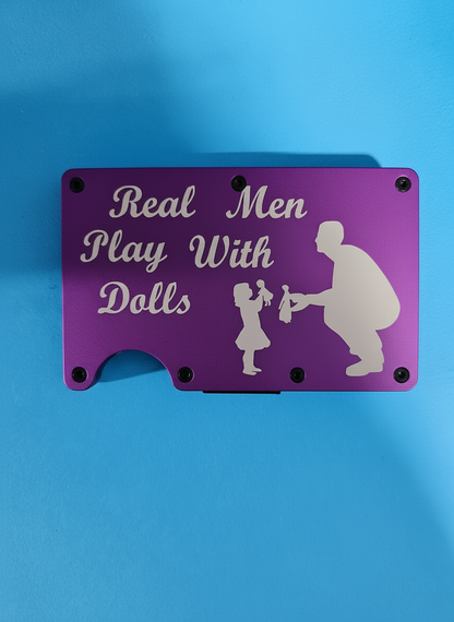 Real Men Play With Dolls (daddy daughter) Metal Minimalist Wallets